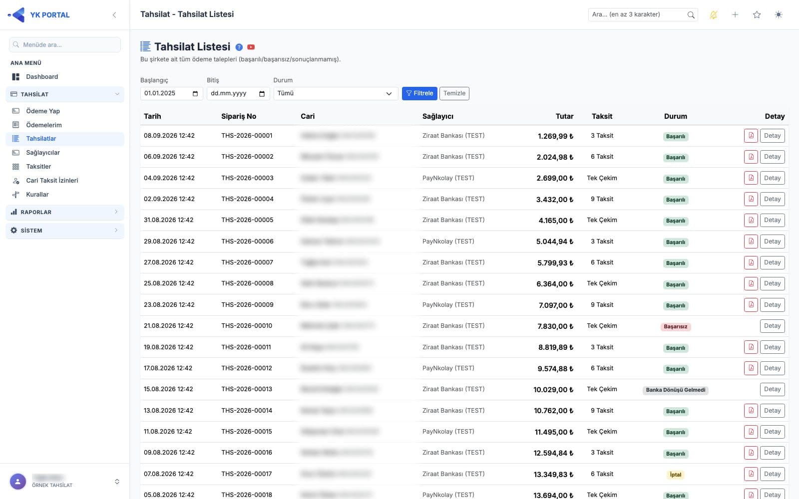 YK Portal Tahsilat Listesi: tarih, sipariş no, cari, sağlayıcı, tutar, taksit ve durum sütunları